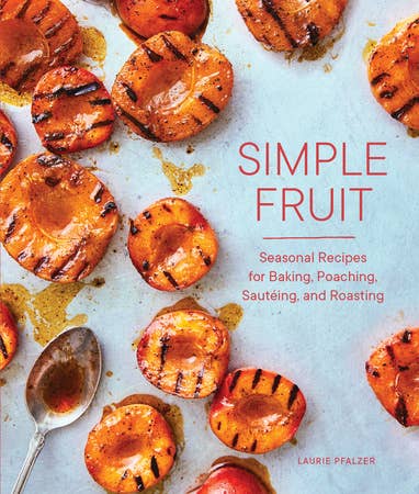 Book cover of 'Simple Fruit' with grilled fruit and a spoon on a light background